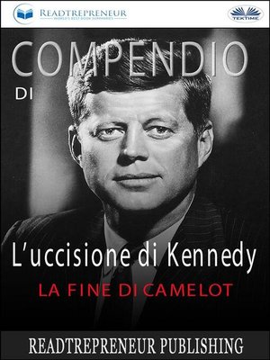 cover image of Compendio Di L'uccisione Di Kennedy